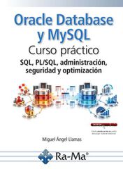 Oracle Database y MySQL. Curso pr&aacute;ctico.