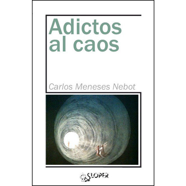 Adictos al caos