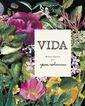 Vida. Herbari il·lustrat Vida. Herbari il·lustrat