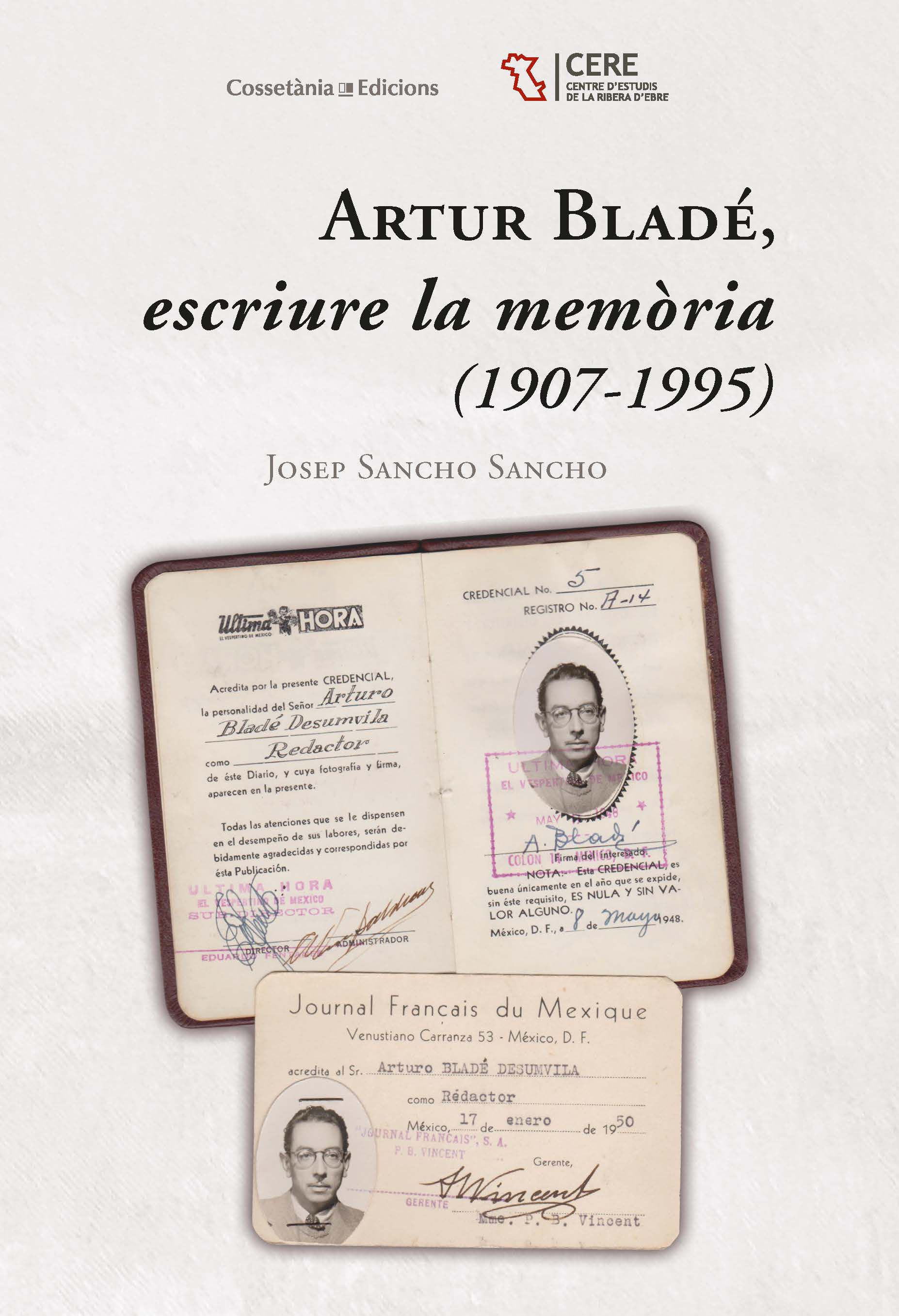 Artur Blad&eacute;, escriure la mem&ograve;ria (1907-1995)