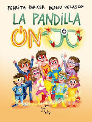 La pandilla ON La pandilla ON