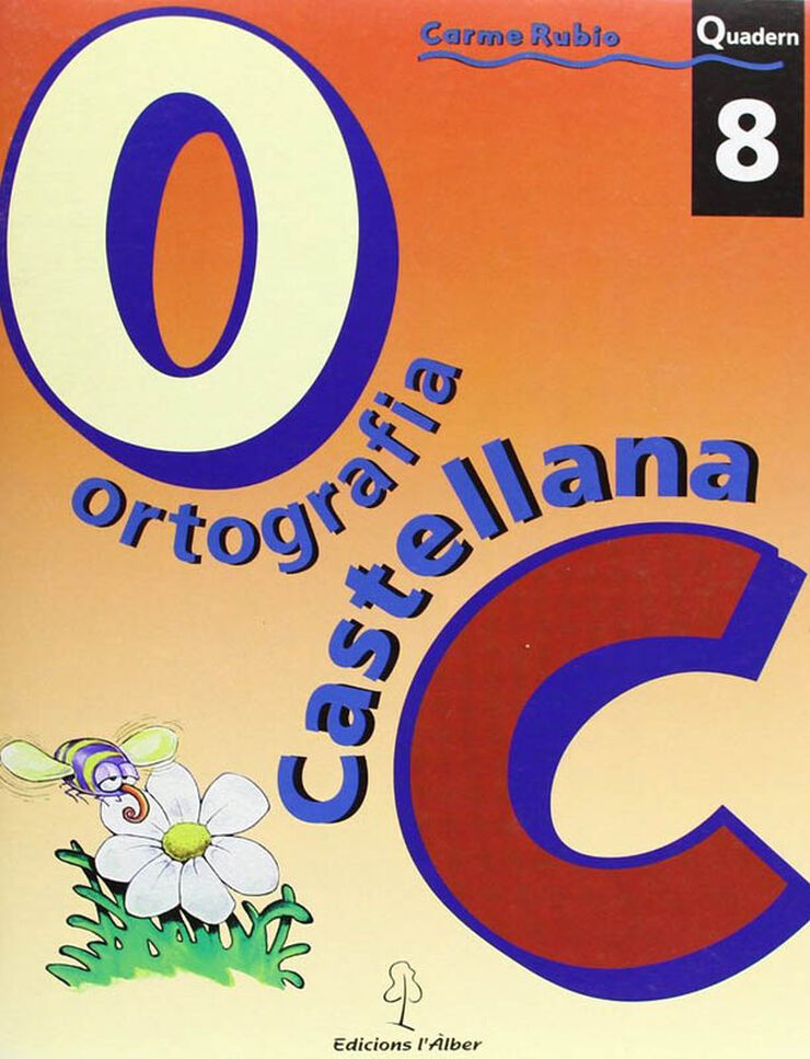 ORTOGRAFÍA CASTELLANA 08 l'Àlber 9788488887313