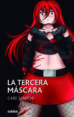 La tercera máscara La tercera máscara