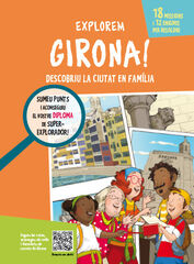 Explorem Girona! Explorem Girona!