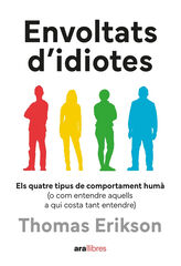 Envoltat d'idiotes Envoltat d'idiotes