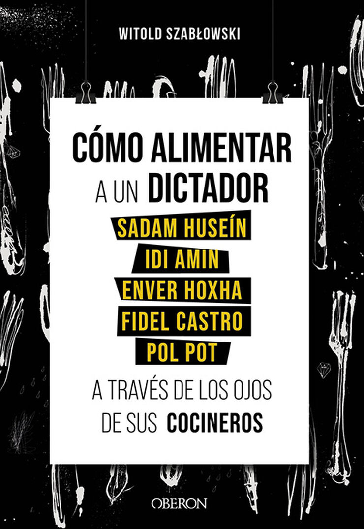 Cómo alimentar a un dictador. Sadam Husein