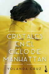 Cristales en el cielo de Manhattan Cristales en el cielo de Manhattan