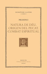 Natura de Déu. Origen del pecat. Combat espiritual Natura de Déu. Origen del pecat. Combat espiritual