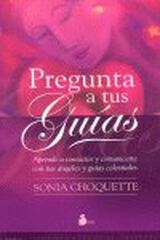 Pregunta a tus guías
