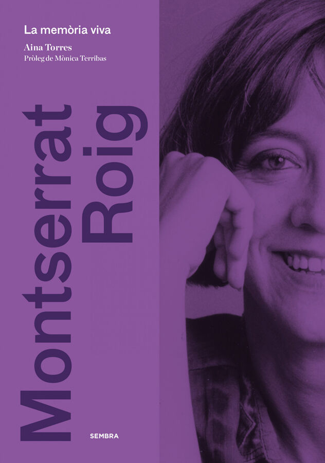 Montserrat Roig. La mem&ograve;ria viva