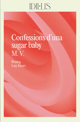 Confessions d'una sugar baby Confessions d'una sugar baby