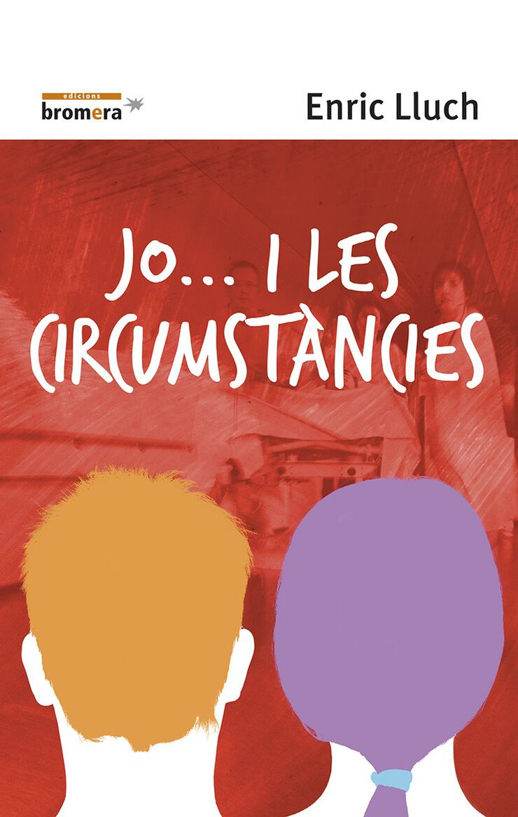 Jo... i les circumstàncies