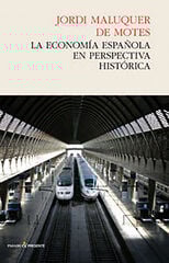 La economa espaola en perspectiva hist