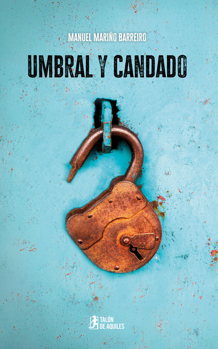 Umbral y candado