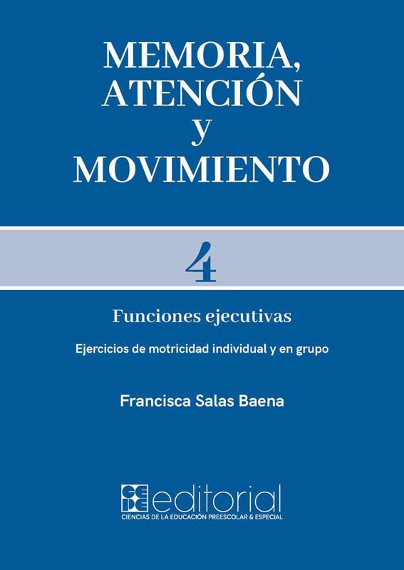 Memoria, atenci&oacute;n y movimiento 4