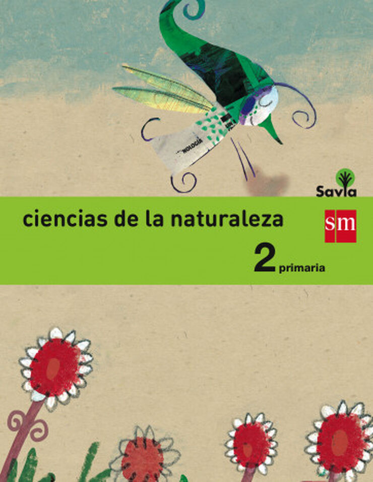 Ciencias de la Naturaleza. 2 Primaria. Savia