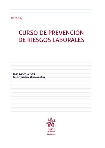 Curso de prevenci&oacute;n de riesgos laborales 22&ordf; Edici&oacute;n