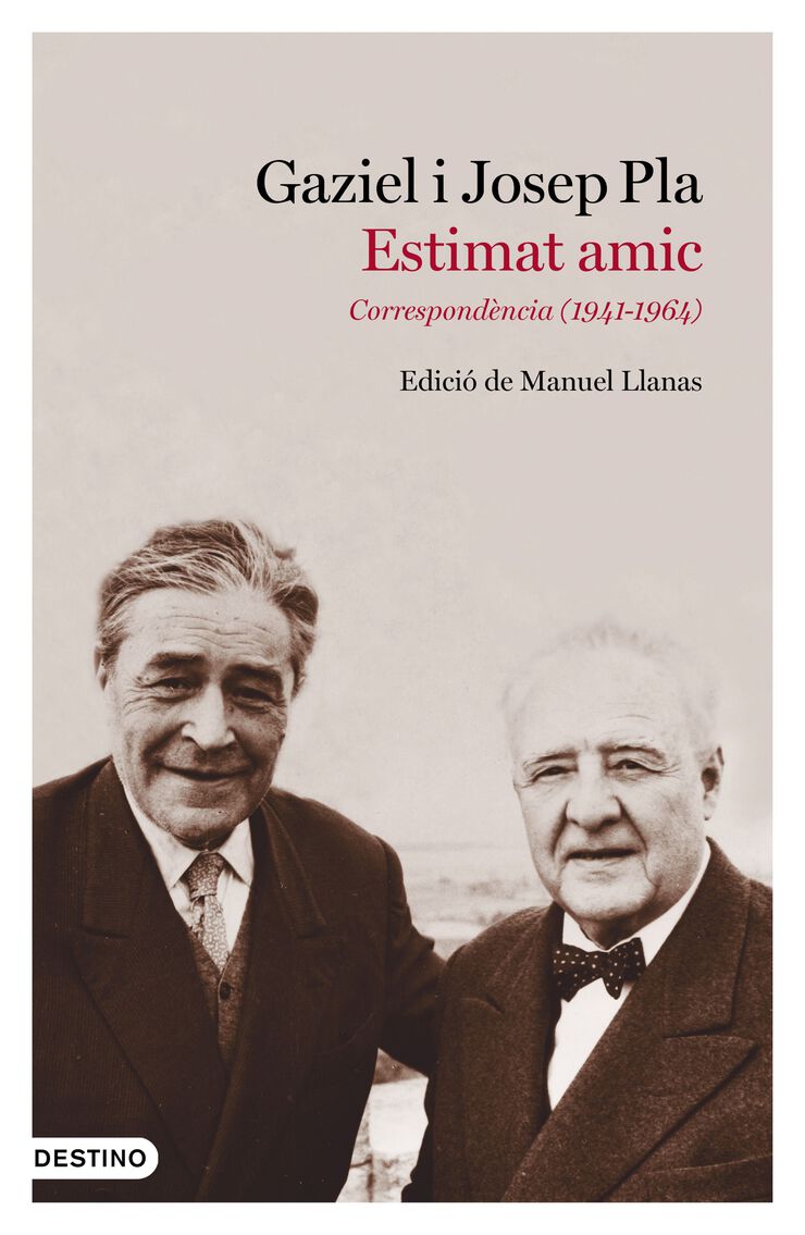 Estimat amic. Correspondència(1941-1964)