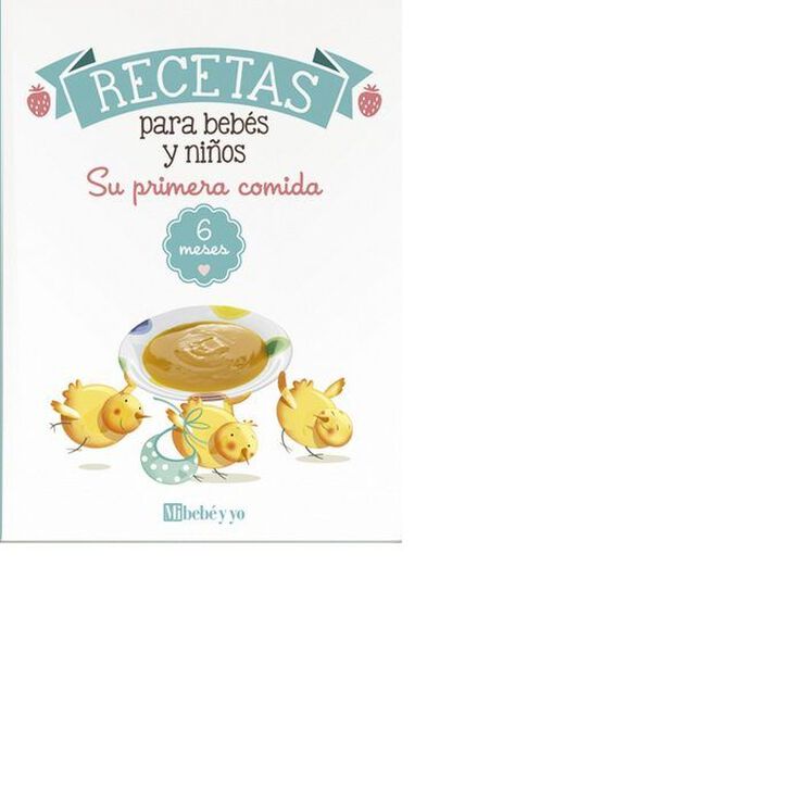 Su primera comida 6 meses