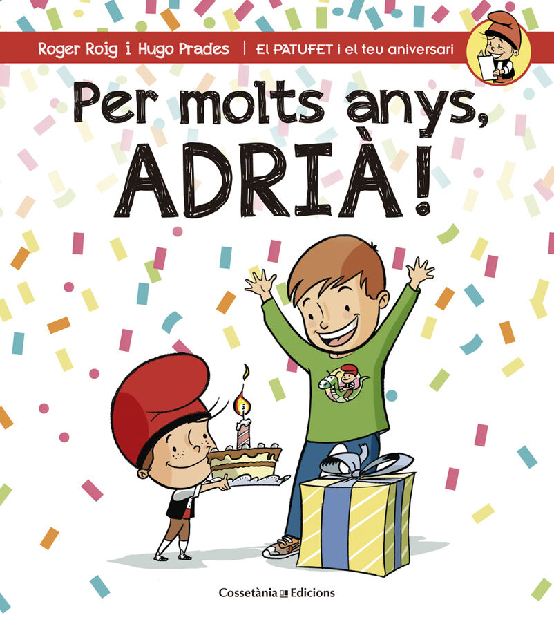 Per molts anys, Adri&agrave;!