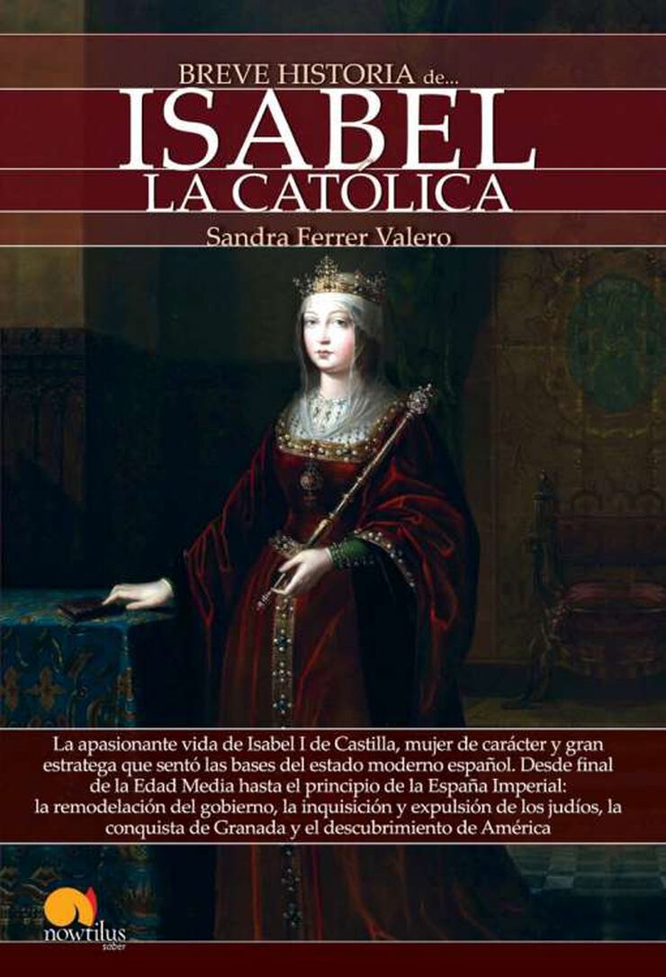 Breve historia de Isabel la Católica