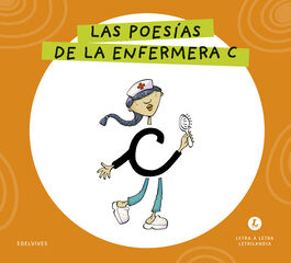 Letra a Letra Letrilandia Las poes&iacute;as de la enfermera C