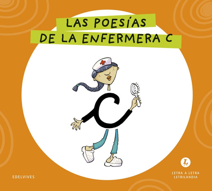Letra a Letra Letrilandia Las poes&iacute;as de la enfermera C