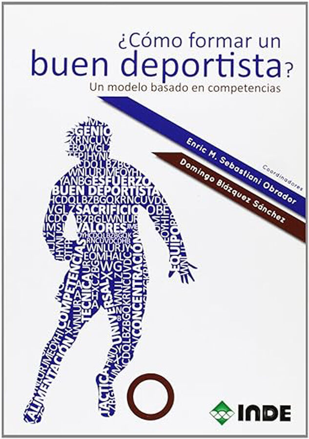 &iquest;C&oacute;mo formar un buen deportista?
