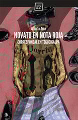 Novato en nota roja Novato en nota roja