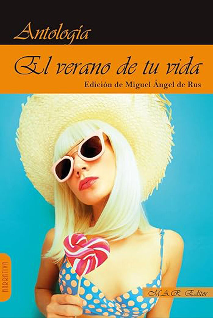 El verano de tu vida