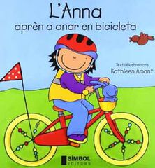 L'Anna aprèn a anar en bicicleta L'Anna aprèn a anar en bicicleta