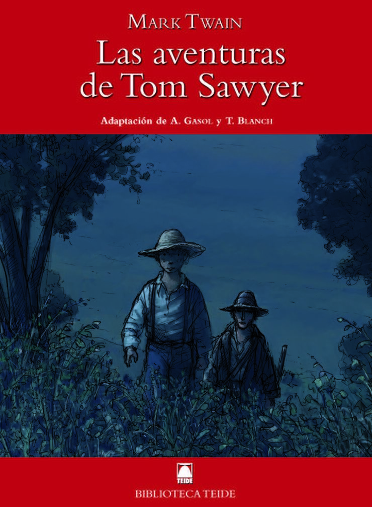 Aventuras de Tom Sawyer, Las