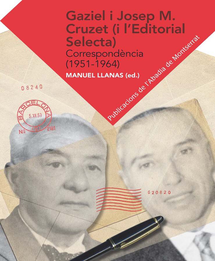 Gaziel-Josep M. Cruzet (i l'Editorial Selecta)