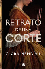 Retrato de una corte Retrato de una corte