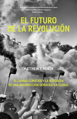 El futuro de la revolución El futuro de la revolución