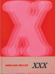 Harland Miller: XXX Harland Miller: XXX