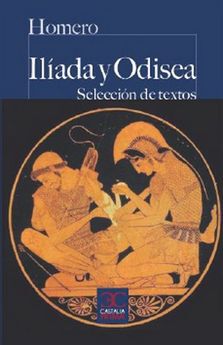 Il&iacute;ada y Odisea