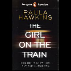 The Girl on the Train (Penguin Readers) Level 6