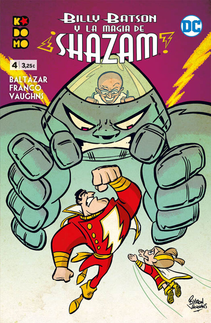 Billy Batson y la magia de ¡Shazam! núm. 04