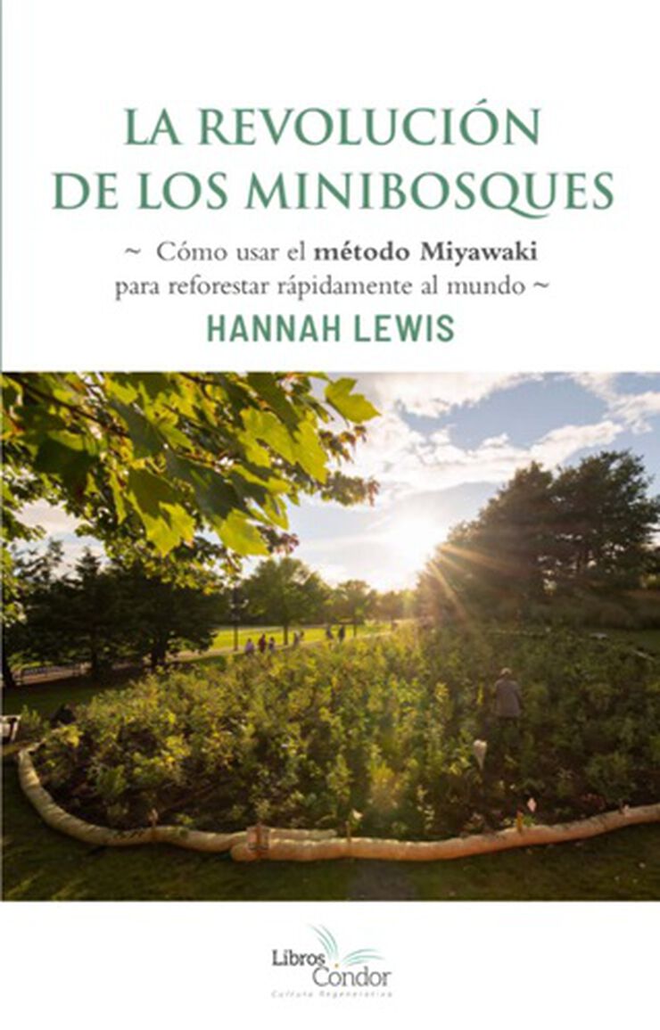 La revoluci&oacute;n de los minibosques