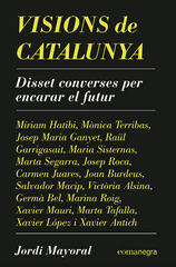 Visions de Catalunya Visions de Catalunya
