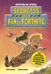 Secretos de un fan de Fortnite Secretos de un fan de Fortnite