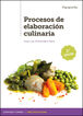 Procesos de Elaboración Culinaria 2Ed