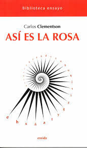 As&iacute; es la rosa