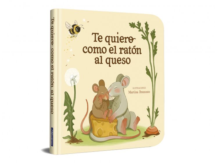 Te quiero como el rat&oacute;n al queso