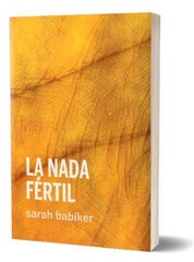La nada fértil La nada fértil