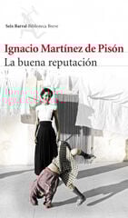 La buena reputación La buena reputación