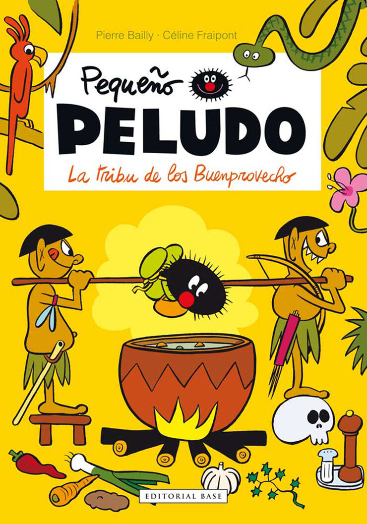 Pequeño Peludo 5. La tribu de los Buenprovecho