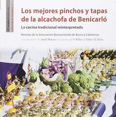 Los mejores pinchos y tapas de la alcachofa de Benicarló