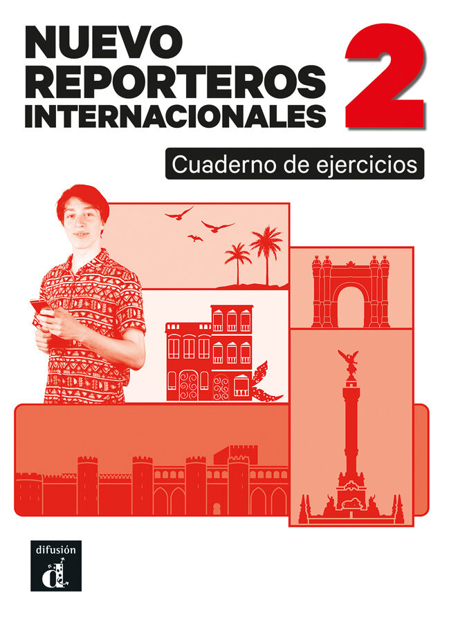 Nuevo Reporteros internacionales 2. Cuaderno de ejercicios